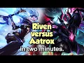 Riven vs Aatrox Matchup Guide