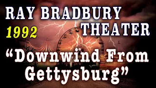 Downwind From Gettysburg 1992 - Lincoln Assassination on Ray Bradbury Theater