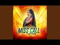 Lagu MISS CALL TUR TONE