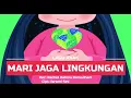 Download Lagu Lagu Mari Jaga Lingkungan