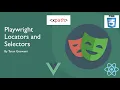 Playwright Selector vs Locator