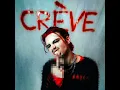 Crève - Bey