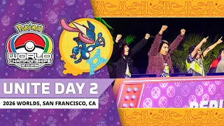 UNITE Day 2 | 2026 Pokémon World Championships