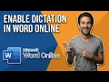 How To Enable Dictation Feature On Microsoft Word Online Quick Setup Guide