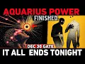 Aquarius December 30 The Truth Was Locked Now It s UNSTOPPABLE 6 Signs You re Chosen