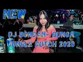 Download Lagu DJ BUNGA! BONDAN - TERBARU 2020 !! JUNGLE DUTCH - BASS NYA BIKIN HALUE #SUKANGEGASS