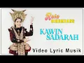Download Lagu Ratu Sikumbang - Kawin Sadarah (Official Lyric Musik Video)