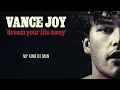 Vance Joy - My Kind of Man [Official Audio]