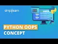 Python OOPS Concepts Python OOP Tutorial Python Classes and Objects Python Course Simplilearn