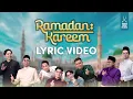 Lagu RAMADAN KAREEM (OFFICIAL LYRICS VIDEO) - ANIQ MUHAI, ONE PATH, RABITHAH