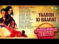 Download Lagu Yaadon Ki Baarat - Jhankar Beats | Yaad Aa Raha Hai | Aaja Teri Yaad Aayee | Karoge Yaad To