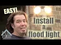 How to install an exterior light motion sensor flood light Easy Home Mender
