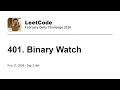 Daily Leetcode Feb 17 2026 - 401 Binary Watch