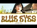 Download Lagu TAEYEON Blue Eyes Lyrics (Color Coded Lyrics)