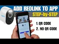 How to connect Reolink camera to App