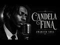 Candela fina - Amareth Soul | Soul 1950 en Español | Canción Romántica