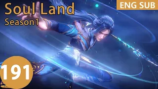  eng sub soul land season 1 episode 191