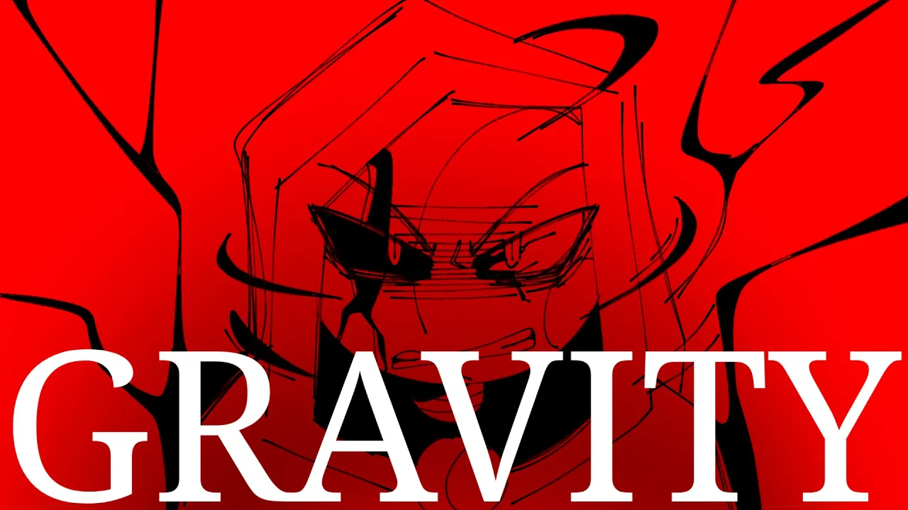 Gravity Animatic