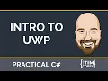 Intro to UWP Universal Windows Platform Apps in C