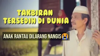 gema takbir idul fitri 2021 bikin nangis anak rantau 