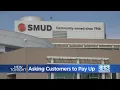 SMUD Now Asking Customers To Pay Up