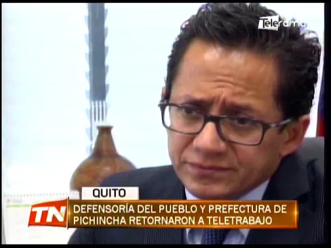 Defensoría del pueblo y prefectura de Pichincha retornaron a teletrabajo