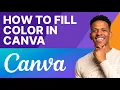 How to Fill Color in Canva 2026 Step-by-Step
