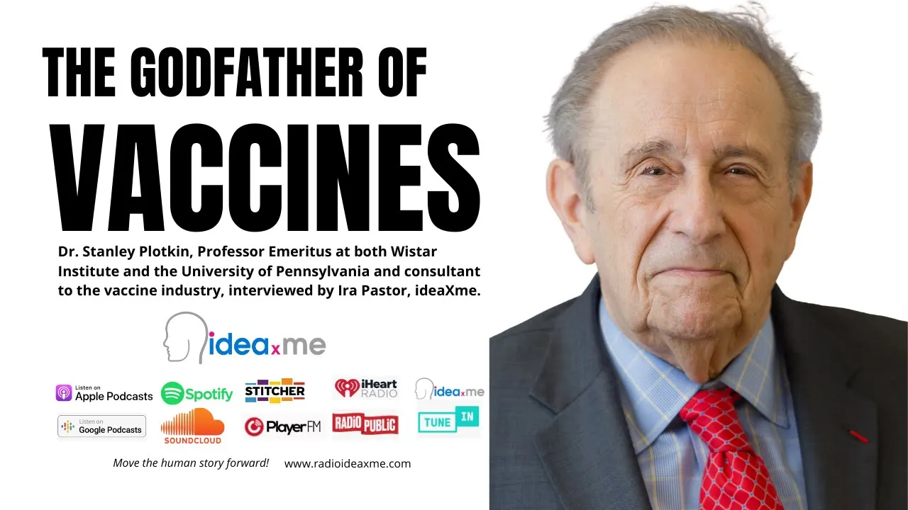 Dr Stanley Plotkin: The Godfather of Vaccines