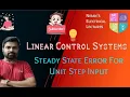 Steady State Error For Unit Step Input Linear Control Systems