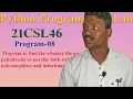 21CSL46 Python Program Lab VTU 4th Semester Program-08 WAP to Check Given input is Pelindrome