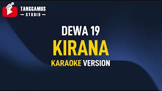 Download Kirana - Dewa 19 (Karaoke) MP3