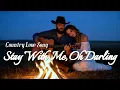 Download Lagu STAY WITH ME, OH DARLING - MW x Suno Ai (Official Lyric Video) | New Country Love Song