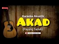 Download Lagu AKAD (Payung Teduh) Karaoke Akustik