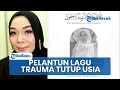 Download Lagu Kabar Duka, Pedangdut Senior Yunita Ababiel Meninggal Dunia di Usia 60 Tahun, Pelantun Lagu Trauma