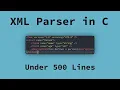 XML Parser in C Start to Finish