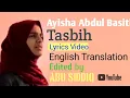 Download Lagu Ayisha Abdul Basith (Tasbih) Lyrics Video