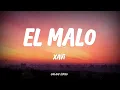 Download Lagu Xavi - El Malo (LETRA)🎵