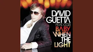 Download Baby When the Light (feat. Cozi) (Dirty South Remix) MP3