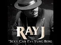 Sexy Can I (feat. Yung Berg) - Ray J
