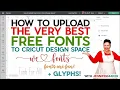 How Do I Upload Free Fonts to Cricut Design Space 2023 Windows Mac Step by Step
