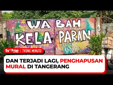 Penghapusan Mural Bernada Sindiran di Tangerang Kembali Terjadi
