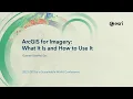 ArcGIS for Imagery What It Is and How to Use It