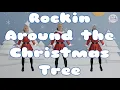 Download Lagu Rockin Around the Christmas Tree | Tanečná škola La Portella tanček dance choreografia