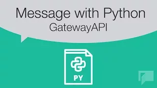 GatewayAPI - How to send a message with Python