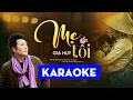 Download Lagu KARAOKE | Mẹ Tôi - (Beat Chuẩn) Gia Huy Asia | Mẹ Ơi Con Đã Già Rồi KARAOKE
