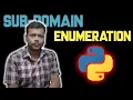 Let s Create Our Own Python Tool Sub-Domain Enumeration Python For Hackers Ep-3