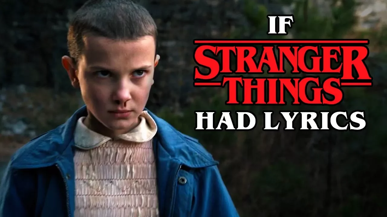 If the "Stranger Things" Song Had Lyrics