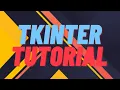 Tkinter Tutorial Ep 1 Python3