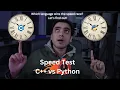 Which one is faster Python py or C cpp Speed Test