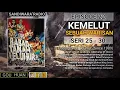 Download Lagu Seri 25 - 30 | Episode 22 | Kemelut Sebuah Warisan || Babat Tanah Leluhur